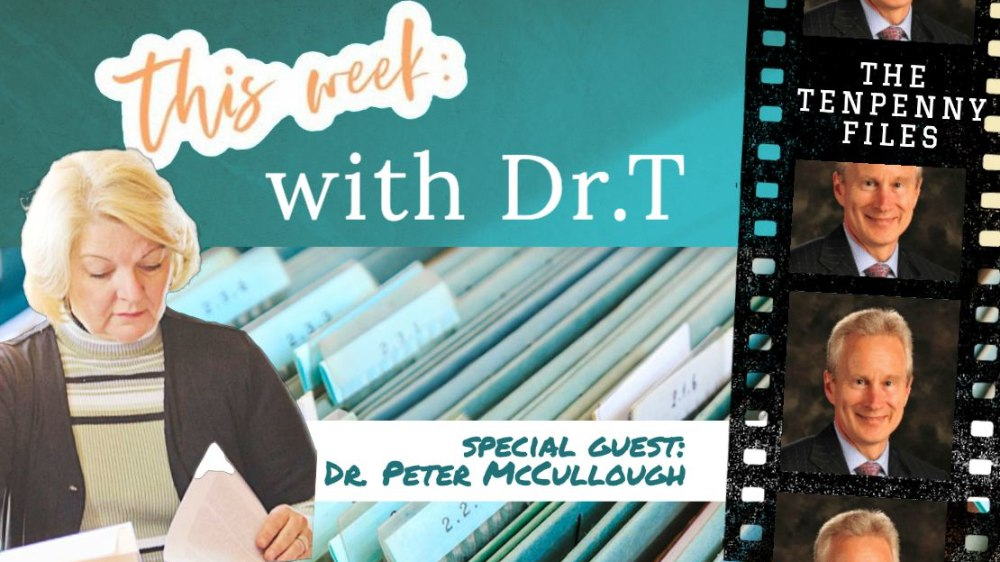 This Week with Dr. T